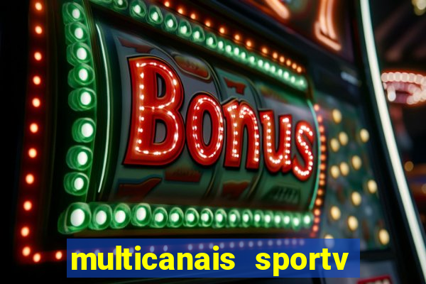 multicanais sportv 2 ao vivo