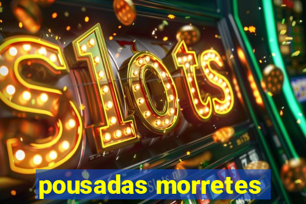 pousadas morretes