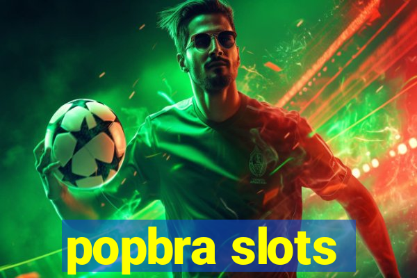 popbra slots