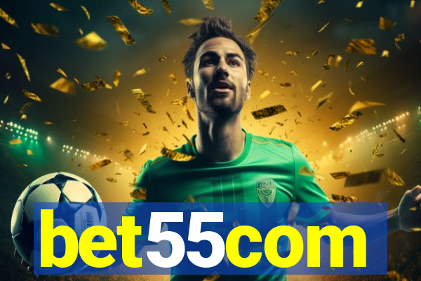 bet55com