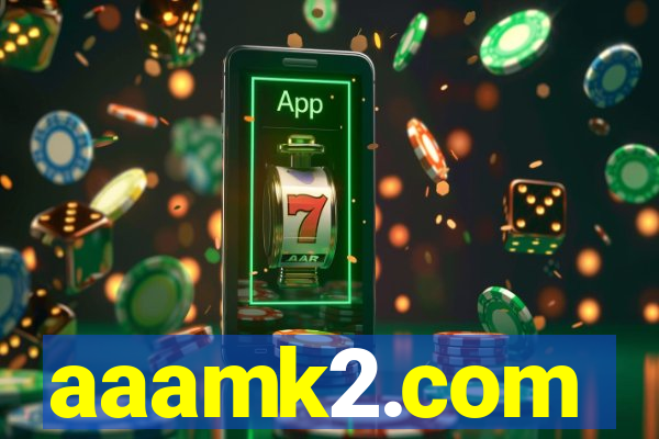 aaamk2.com