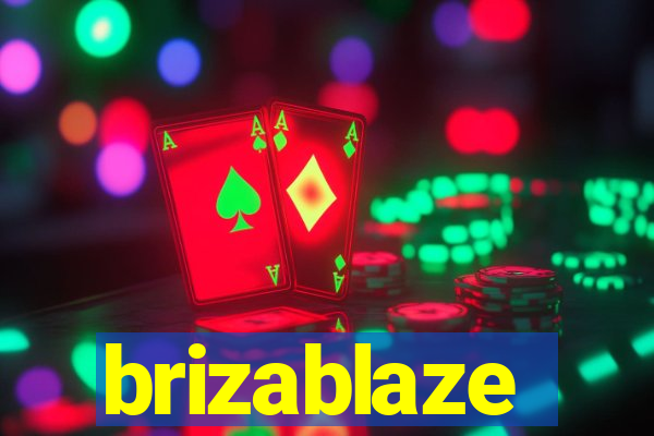 brizablaze