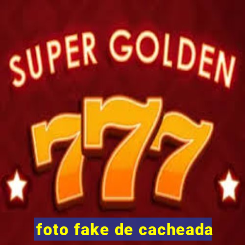 foto fake de cacheada