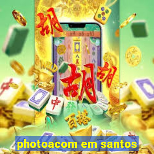 photoacom em santos