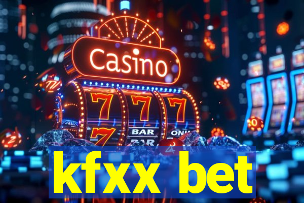 kfxx bet