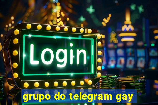 grupo do telegram gay