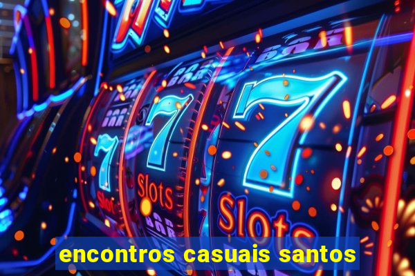 encontros casuais santos