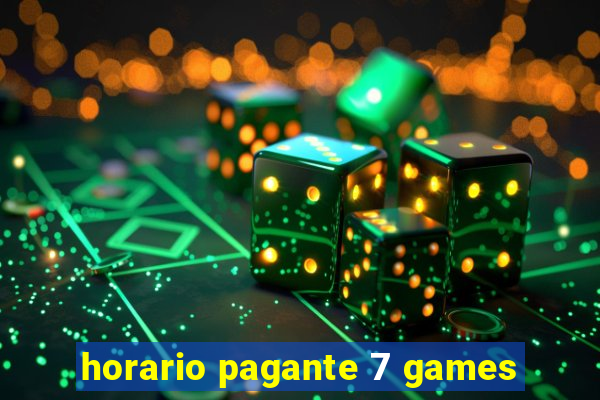 horario pagante 7 games