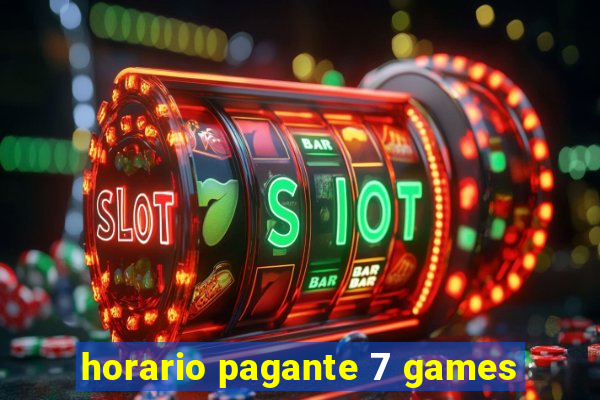 horario pagante 7 games