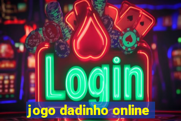 jogo dadinho online