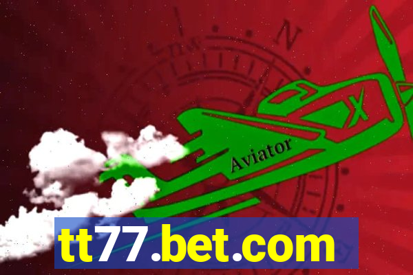 tt77.bet.com