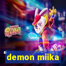 demon miika