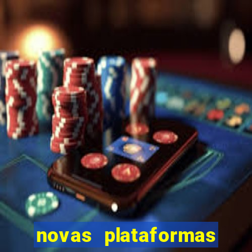 novas plataformas do fortune tiger