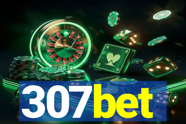 307bet