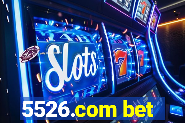 5526.com bet