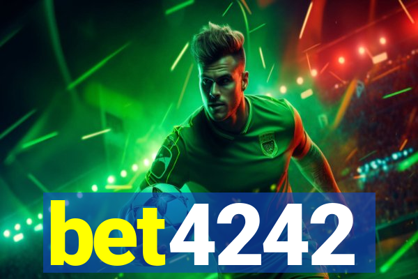 bet4242