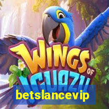 betslancevip