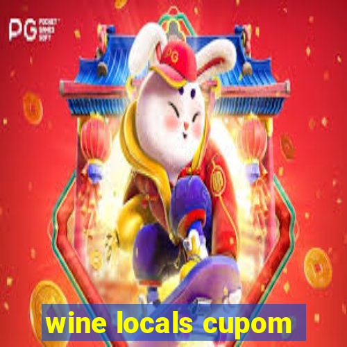 wine locals cupom