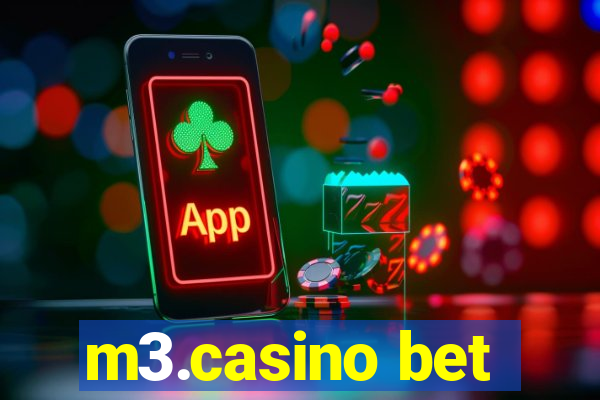 m3.casino bet