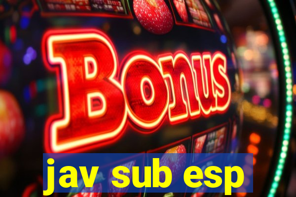 jav sub esp