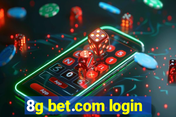 8g bet.com login