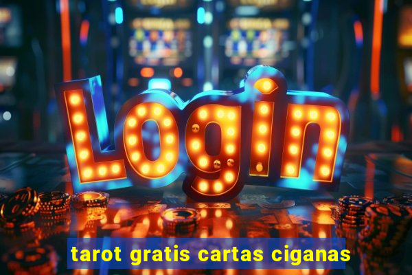 tarot gratis cartas ciganas