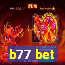 b77 bet