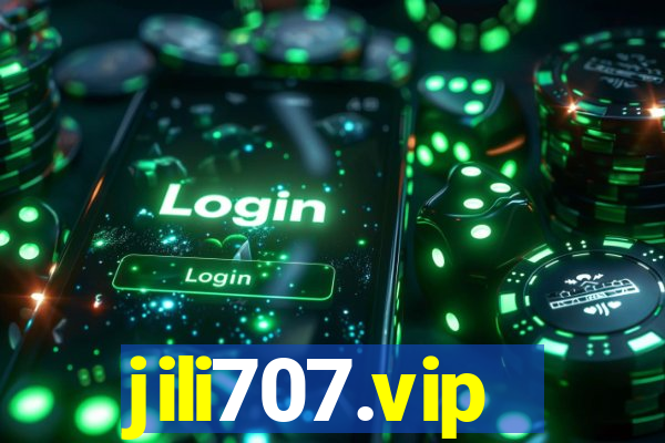 jili707.vip