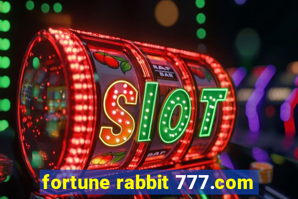 fortune rabbit 777.com