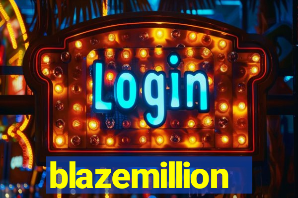 blazemillion