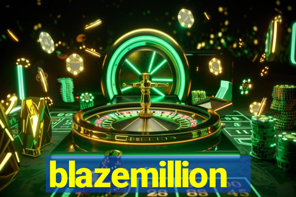 blazemillion