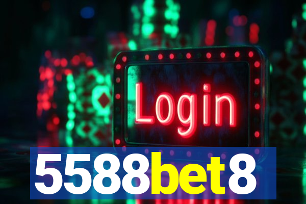 5588bet8