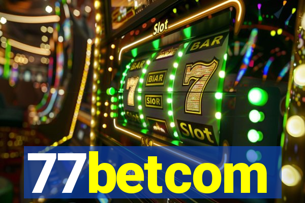 77betcom