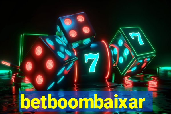 betboombaixar