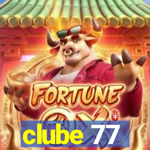 clube 77