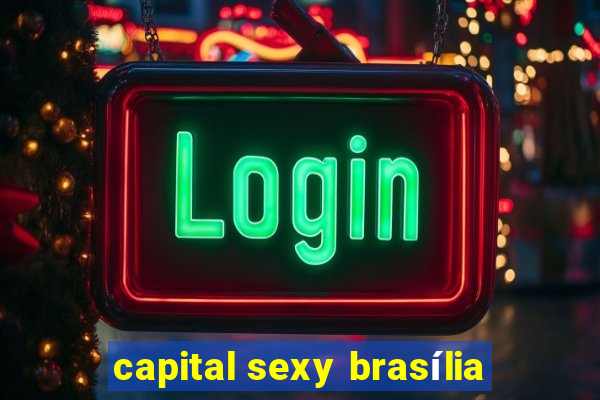 capital sexy brasília