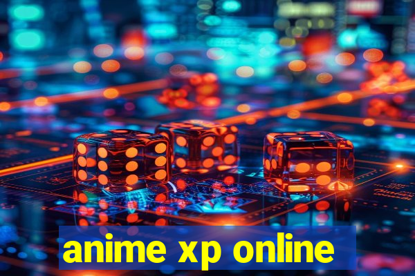 anime xp online