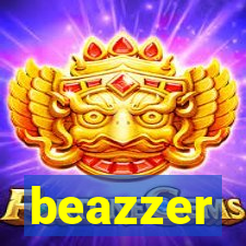 beazzer