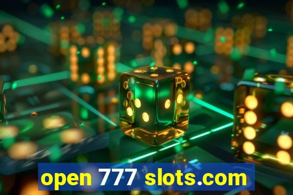 open 777 slots.com