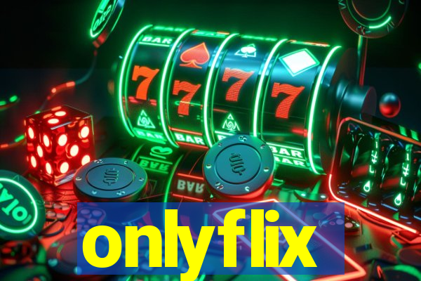 onlyflix