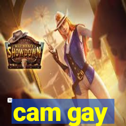 cam gay