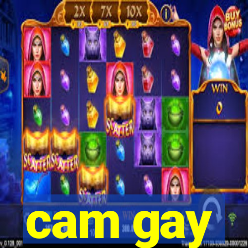 cam gay