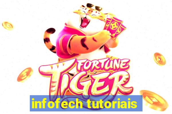 infofech tutoriais