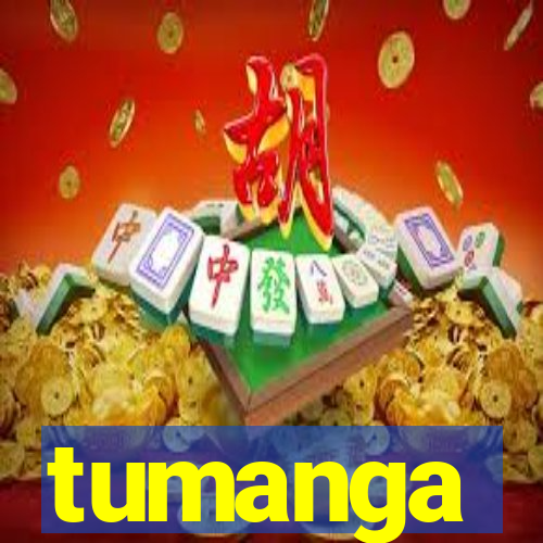 tumanga