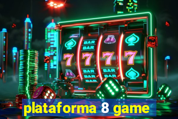 plataforma 8 game