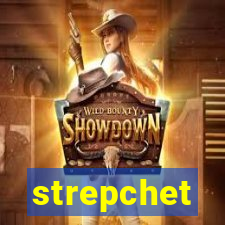 strepchet