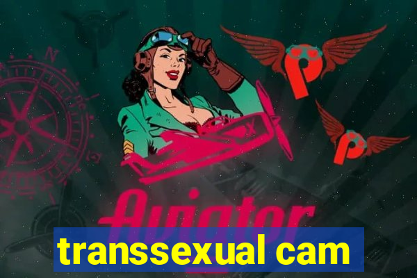 transsexual cam