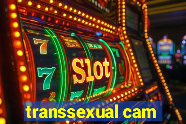 transsexual cam