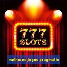 melhores jogos pragmatic