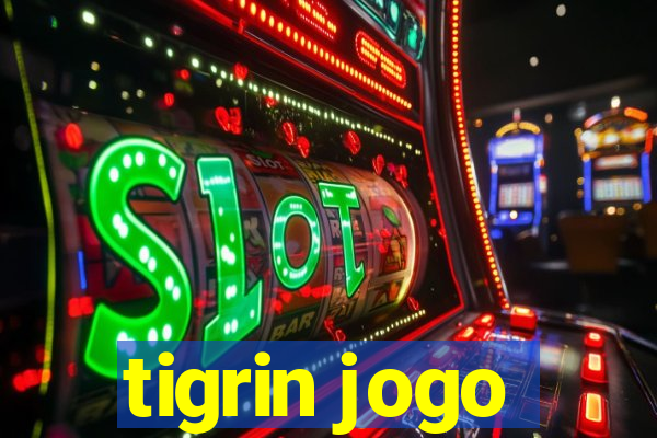 tigrin jogo